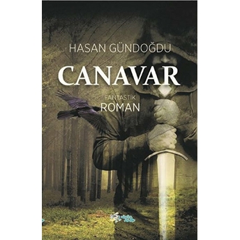 Canavar Hasan Gündoğdu