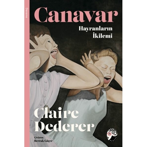 Canavar: Hayranların Ikilemi Claire Dederer