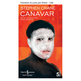 Canavar - Modern Klasikler Dizisi Stephen Crane