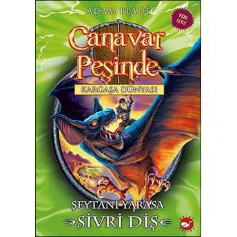 Canavar Peşinde 33 - Şeytani Yarasa Sivri Diş Adam Blade