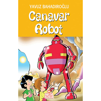 Canavar Robot Yavuz Bahadıroğlu