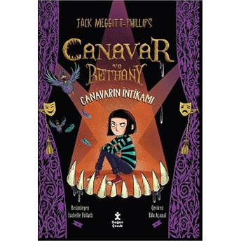 Canavar Ve Bethany 2- Canavarın Intikamı - Jack Meggitt-Phillips