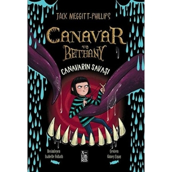 Canavar Ve Bethany - Canavarın Savaşı Jack Meggitt-Phillips