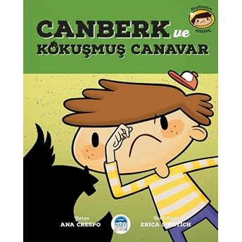 Canberk - Kokuşmuş Canavar Ana Crespo