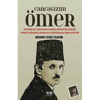 Cancağızım Ömer Mehmet Nuri Yardım