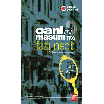 Cani Mi Masum Mu? Fazlı Necib