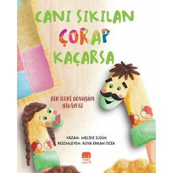 Canı Sıkılan Çorap Kaçarsa Melike Ilgün