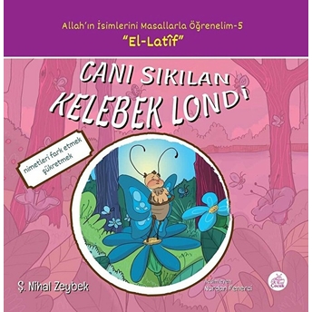 Canı Sıkılan Kelebek Londi