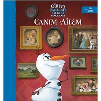 Canım Ailem - Olaf'ın Karlar Ülkesi Macerası Kolektif