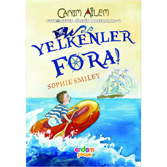 Canım Ailem - Yelkenler Fora Sophie Smiley