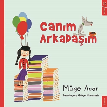 Canım Arkadaşım Müge Acar