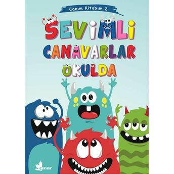 Canım Kitabım 2 - Sevimli Canavarlar Okulda Kolektıf