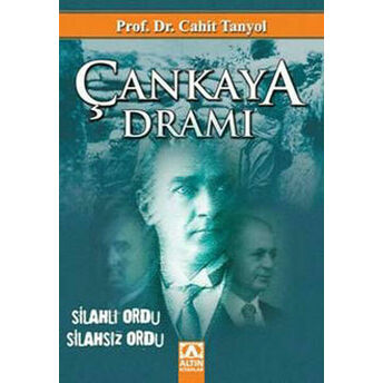 Çankaya Dramı Cahit Tanyol