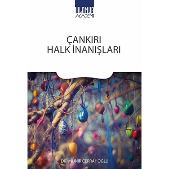 Çankırı Halk Inanışları