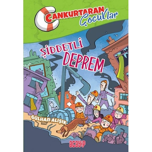 Cankurtaran Çocuklar 1 Şiddetli Deprem Gülhan Alışık