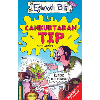 Cankurtaran Tıp Eğlenceli Bilgi Nick Arnold