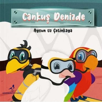 Cankuş Denizde Aysun Uz Çetinkaya