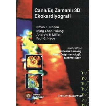 Canlı/Eş Zamanlı 3D Ekokardiyografi-Fadi G. Hage