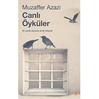 Canlı Öyküler-Muzaffer Azazi