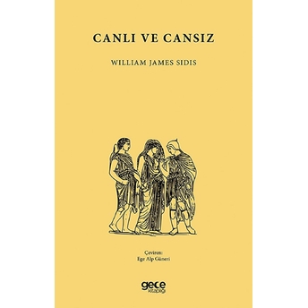 Canlı Ve Cansız - William James Sidis