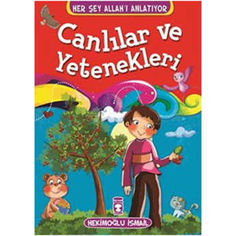 Canlılar Ve Yetenekleri Hekimoğlu Ismail