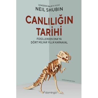 Canlılığın Tarihi Neil Shubin