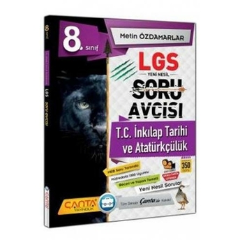 ​Çanta Yayınları 8. Sınıf Lgs T.c. Inkılap Tarihi Ve Atatürkçülük Soru Avcısı Metin Özdamarlar