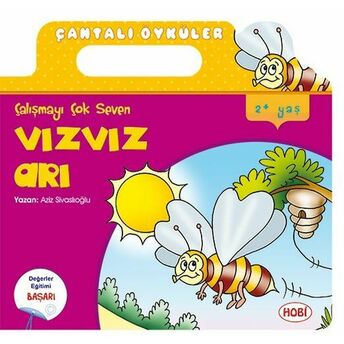 Çantalı Öyküler Dizisi - Vızvız Arı Aziz Sivaslıoğlu