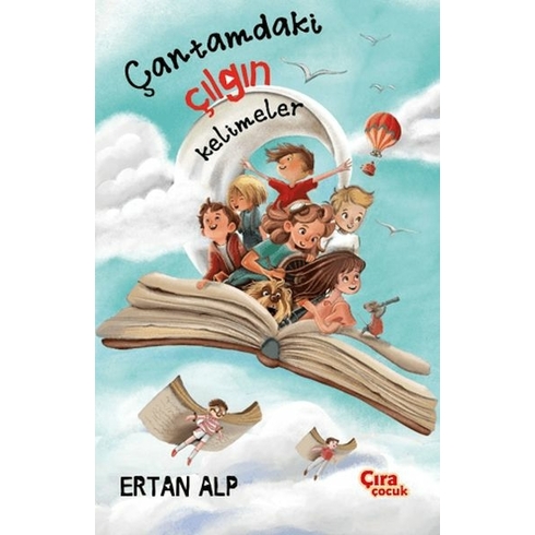 Çantamdaki Çılgın Kelimeler Ertan Alp