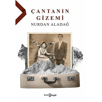 Çantanın Gizemi Nurdan Aladağ