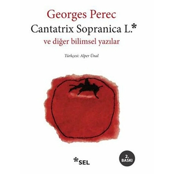 Cantatrix Sopranica L.ve Diğer Bilimsel Yazılar Georges Perec