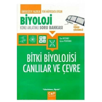 Çap Yayınları Üniversiteye Hazırlık Biyoloji Bitki Biyolojisi Canlılar Ve Çevre Konu Anlatımlı Soru Bankası Aysun Pehlivanlı