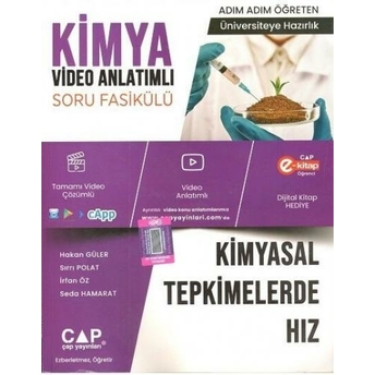 Çap Yayınları Üniversiteye Hazırlık Kimya Kimyasal Tepkimelerde Hız Konu Anlatımlı Soru Fasikülü Komisyon