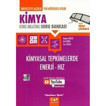 Çap Yayınları Üniversiteye Hazırlık Kimyasal Tepkimelerde Enerji Hız Hakan Güler