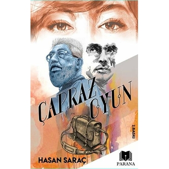 Çapraz Oyun Hasan Saraç