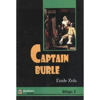 Captain Burle Emile Zola