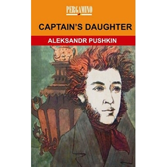 Captain’s Daughter Aleksandr Puşkin