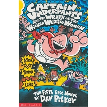 Captain Underpants Wrath Wedgie Woman Kolektif