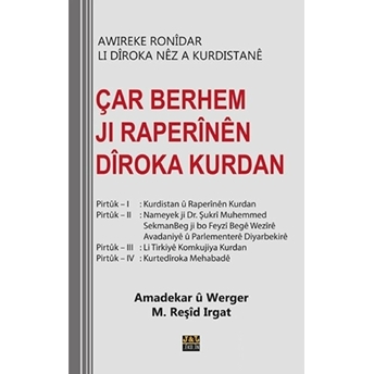 Çar Berhem Jı Raperinen Diroka Kurdan M. Reşid Irgat