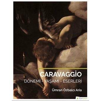 Caravaggio Ümran Özbalcı Aria