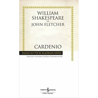 Cardenio - Hasan Ali Yücel Klasikleri (Ciltli) William Shakespeare