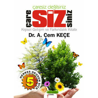 Çaresiz Değilsiniz Çare Sizsiniz A. Cem Keçe