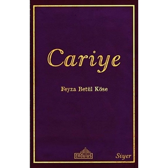 Cariye Feyza Betül Köse