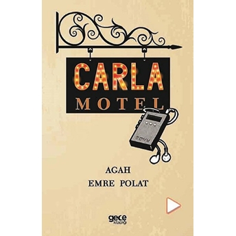 Carla Motel - Agah Emre Polat