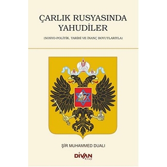 Çarlık Rusyasında Yahudiler Şir Muhammed Dualı