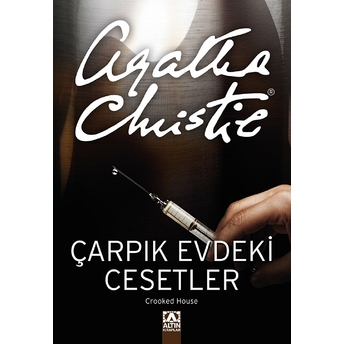 Çarpık Evdeki Cesetler Agatha Christie