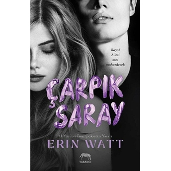 Çarpık Saray Erin Watt