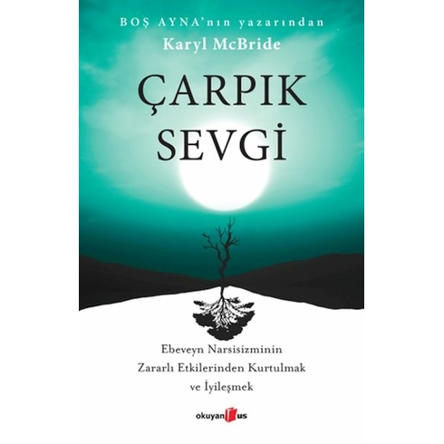 Çarpık Sevgi Karyl Mcbride