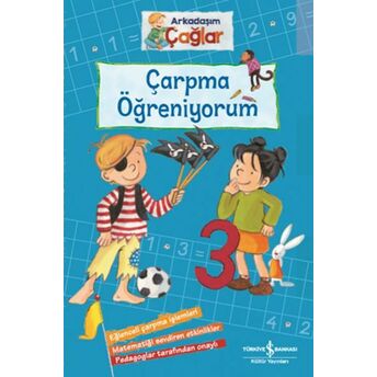 Çarpma Öğreniyorum - Arkadaşım Çağlar Brigitte Paul