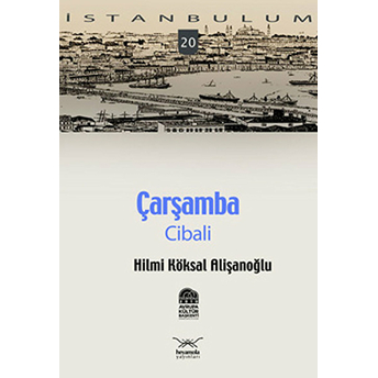 Çarşamba - Cibali Hilmi Köksal Alişanoğlu